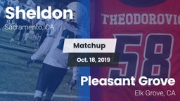 Matchup: Sheldon  vs. Pleasant Grove  2019