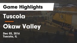Tuscola  vs Okaw Valley Game Highlights - Dec 03, 2016