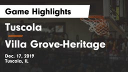 Tuscola  vs Villa Grove-Heritage Game Highlights - Dec. 17, 2019