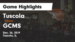 Tuscola  vs GCMS  Game Highlights - Dec. 26, 2019