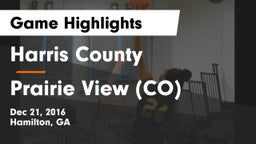Harris County  vs Prairie View (CO) Game Highlights - Dec 21, 2016