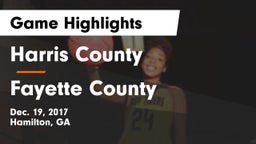 Harris County  vs Fayette County  Game Highlights - Dec. 19, 2017
