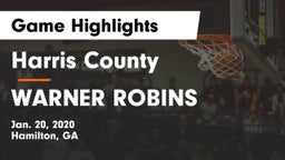 Harris County  vs WARNER ROBINS  Game Highlights - Jan. 20, 2020