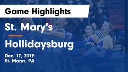 St. Mary's  vs Hollidaysburg  Game Highlights - Dec. 17, 2019