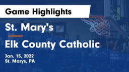 St. Mary's  vs Elk County Catholic  Game Highlights - Jan. 15, 2022