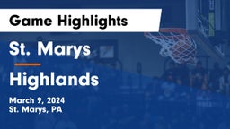 St. Marys  vs Highlands  Game Highlights - March 9, 2024