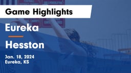 Eureka  vs Hesston  Game Highlights - Jan. 18, 2024
