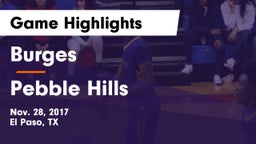 Burges  vs Pebble Hills  Game Highlights - Nov. 28, 2017