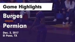 Burges  vs Permian  Game Highlights - Dec. 2, 2017