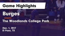 Burges  vs The Woodlands College Park  Game Highlights - Dec. 1, 2017