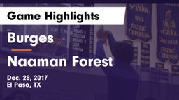 Burges  vs Naaman Forest  Game Highlights - Dec. 28, 2017