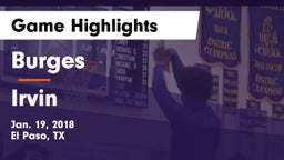 Burges  vs Irvin  Game Highlights - Jan. 19, 2018