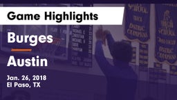 Burges  vs Austin  Game Highlights - Jan. 26, 2018