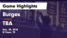 Burges  vs TBA Game Highlights - Dec. 28, 2018