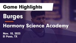 Burges  vs Harmony Science Academy Game Highlights - Nov. 10, 2023