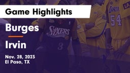 Burges  vs Irvin  Game Highlights - Nov. 28, 2023