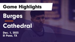 Burges  vs Cathedral  Game Highlights - Dec. 1, 2023