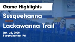 Susquehanna  vs Lackawanna Trail  Game Highlights - Jan. 22, 2020