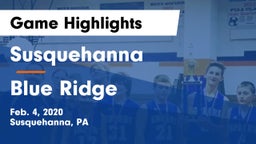Susquehanna  vs Blue Ridge  Game Highlights - Feb. 4, 2020
