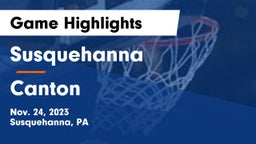 Susquehanna  vs Canton  Game Highlights - Nov. 24, 2023