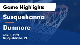 Susquehanna  vs Dunmore  Game Highlights - Jan. 8, 2024