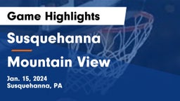 Susquehanna  vs Mountain View  Game Highlights - Jan. 15, 2024