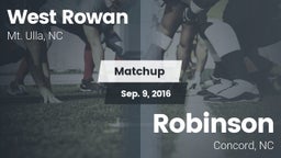 Matchup: West Rowan High vs. Robinson  2016