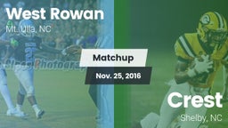 Matchup: West Rowan High vs. Crest  2016