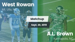 Matchup: West Rowan High vs. A.L. Brown  2019