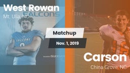 Matchup: West Rowan High vs. Carson  2019