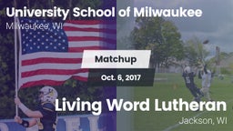 Matchup: University School vs. Living Word Lutheran  2017