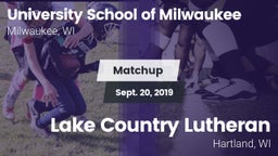 Matchup: University School vs. Lake Country Lutheran  2019
