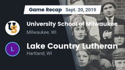 Recap: University School of Milwaukee vs. Lake Country Lutheran  2019