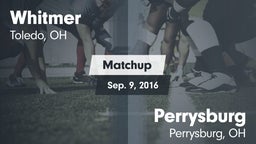 Matchup: Whitmer  vs. Perrysburg  2016