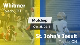 Matchup: Whitmer  vs. St. John's Jesuit  2016