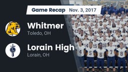 Recap: Whitmer  vs. Lorain High 2017