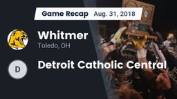 Recap: Whitmer  vs. Detroit Catholic Central  2018