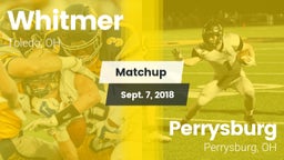 Matchup: Whitmer  vs. Perrysburg  2018