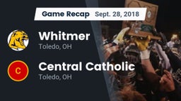 Recap: Whitmer  vs. Central Catholic  2018