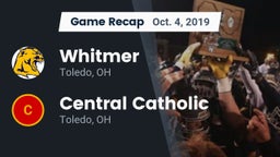 Recap: Whitmer  vs. Central Catholic  2019