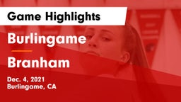Burlingame  vs Branham  Game Highlights - Dec. 4, 2021