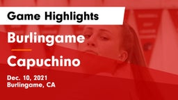 Burlingame  vs Capuchino Game Highlights - Dec. 10, 2021