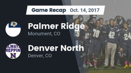 Recap: Palmer Ridge  vs. Denver North  2017