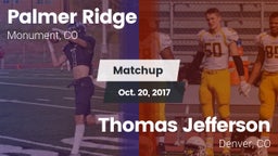 Matchup: Palmer Ridge High vs. Thomas Jefferson  2017