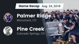 Recap: Palmer Ridge  vs. Pine Creek  2018