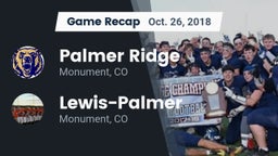 Recap: Palmer Ridge  vs. Lewis-Palmer  2018