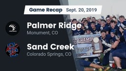 Recap: Palmer Ridge  vs. Sand Creek  2019