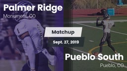 Matchup: Palmer Ridge High vs. Pueblo South  2019