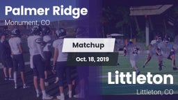 Matchup: Palmer Ridge High vs. Littleton  2019