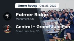 Recap: Palmer Ridge  vs. Central - Grand Junction  2020